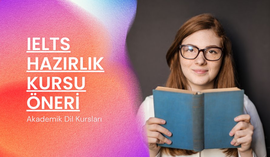 IELTS Hazırlık Kursu Öneri